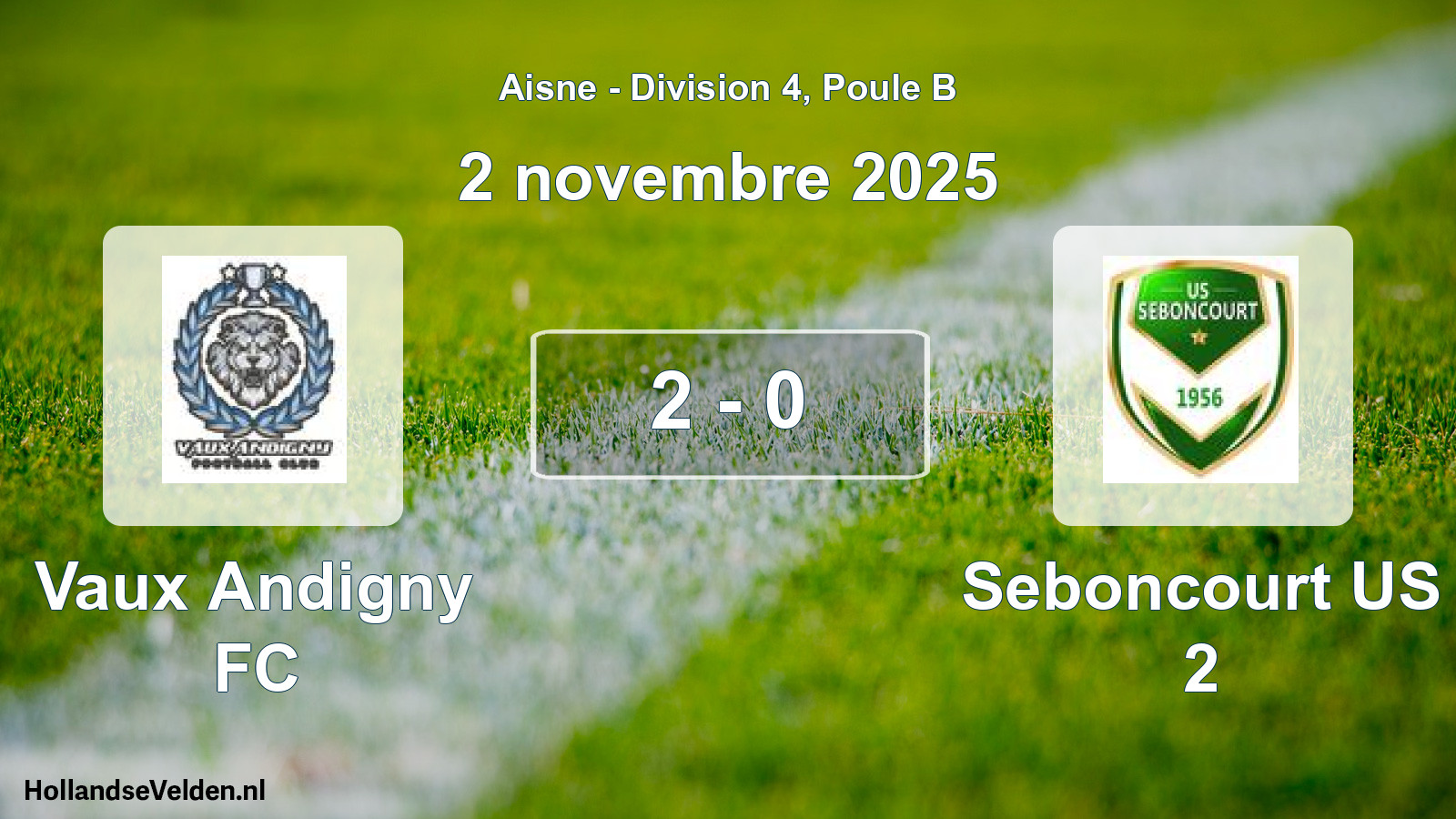 Match joué: Vaux Andigny FC - Seboncourt US 2 2 - 0 (2 novembre 2025)