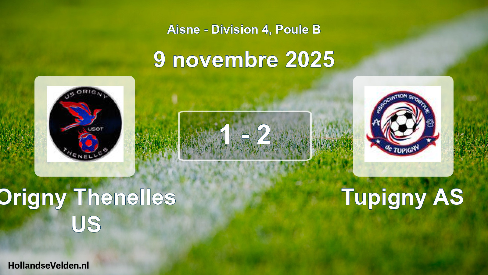 Match joué: Origny Thenelles US - Tupigny AS 1 - 2 (9 novembre 2025)