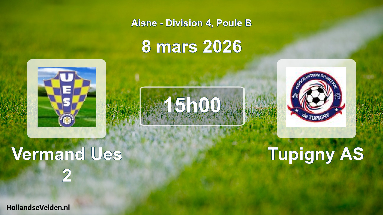 Match programmé: Vermand Ues 2 - Tupigny AS (8 mars 2026)