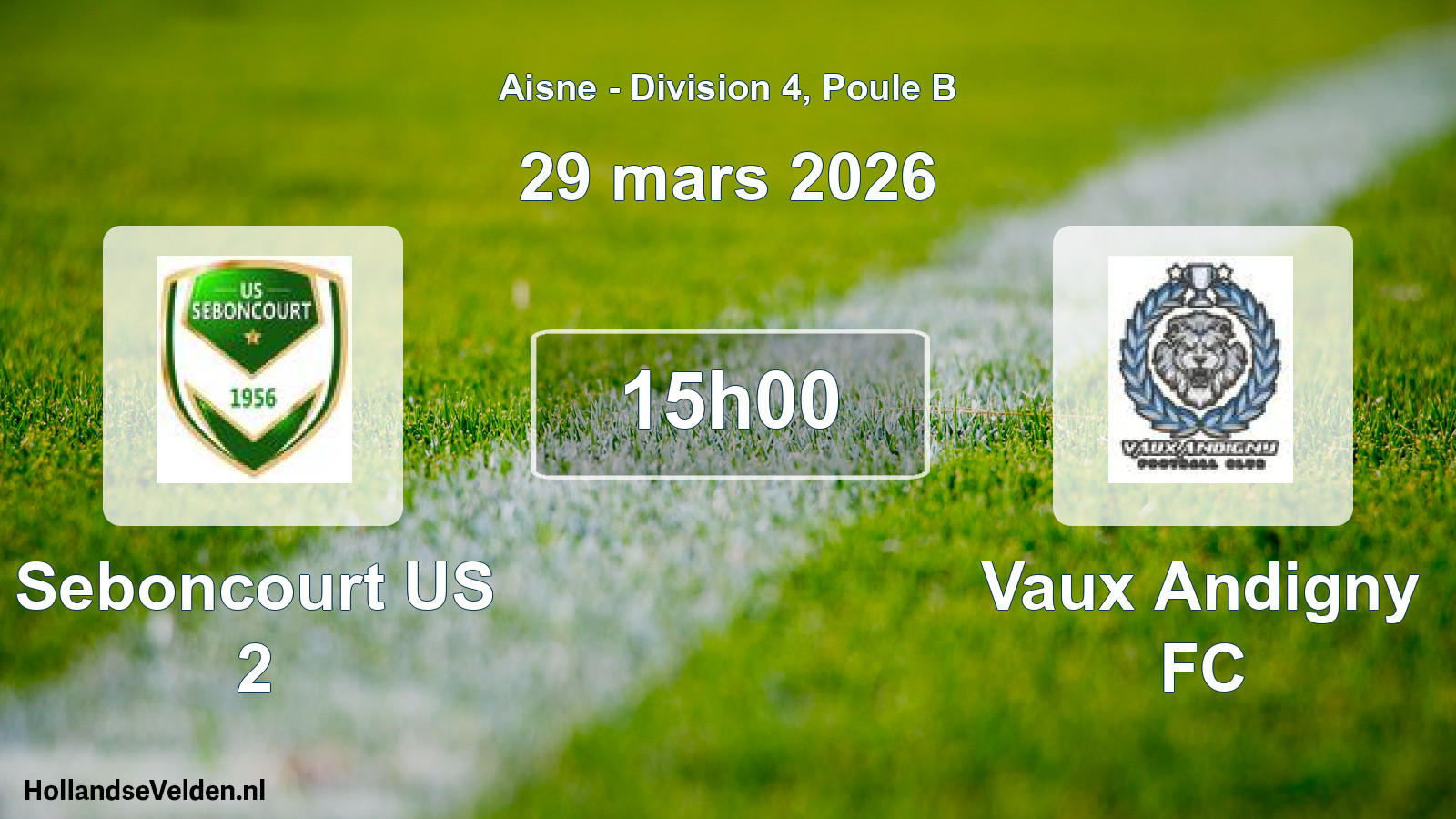 Geplande wedstrijd: Seboncourt US 2 - Vaux Andigny FC (29 maart 2026)
