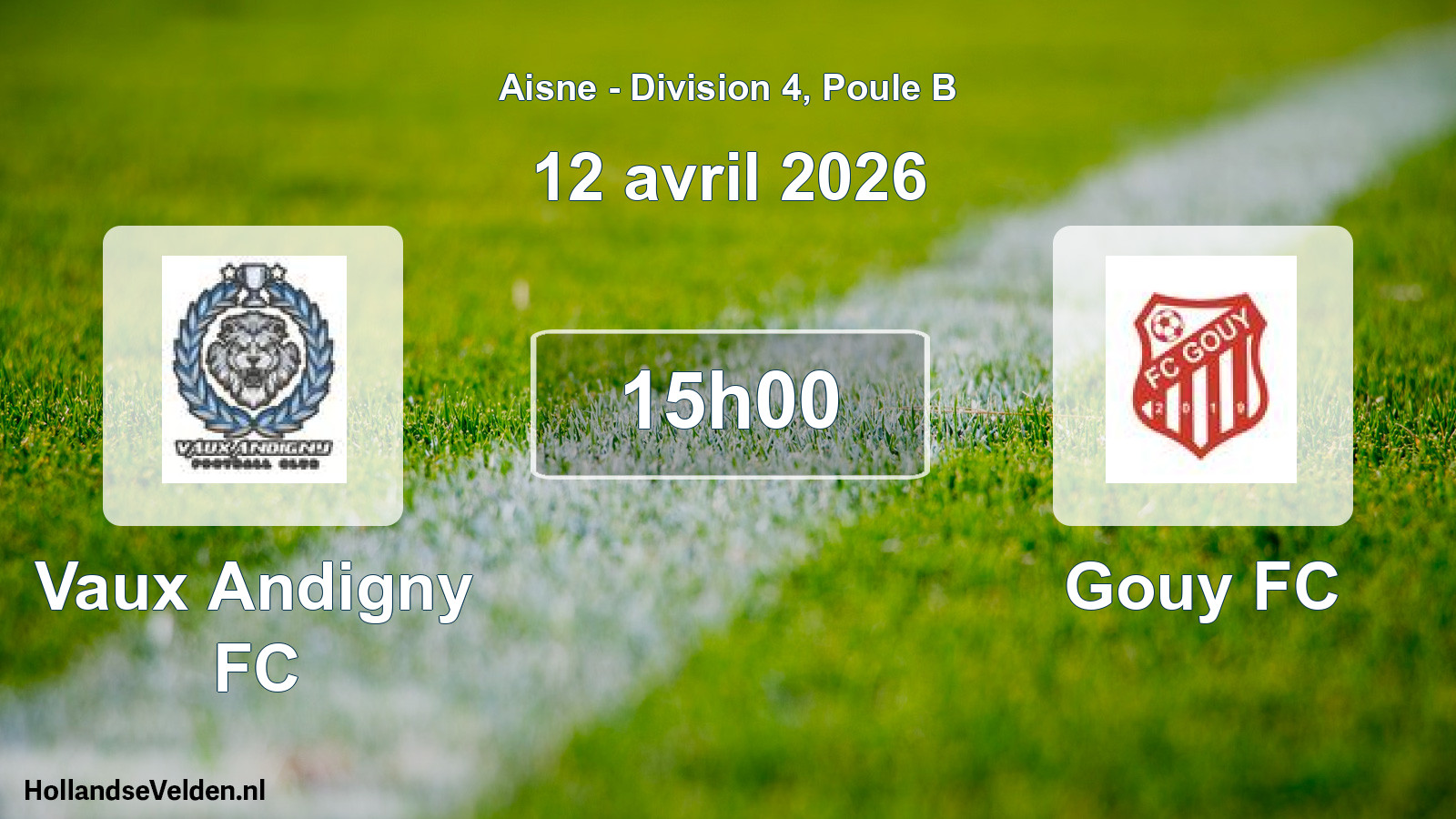 Match programmé: Vaux Andigny FC - Gouy FC (12 avril 2026)