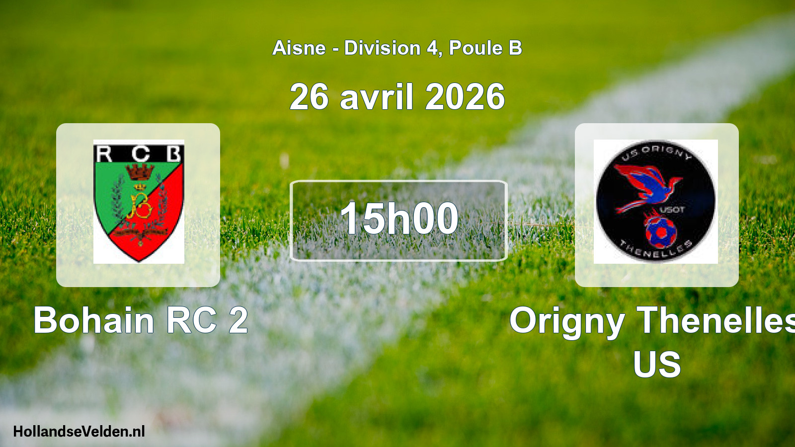 Match programmé: Bohain RC 2 - Origny Thenelles US (26 avril 2026)