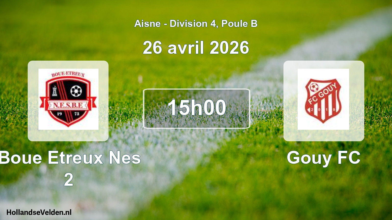 Match programmé: Boue Etreux Nes 2 - Gouy FC (26 avril 2026)