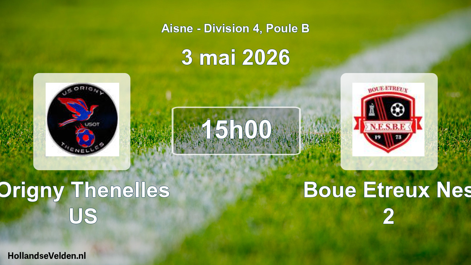 Match programmé: Origny Thenelles US - Boue Etreux Nes 2 (3 mai 2026)