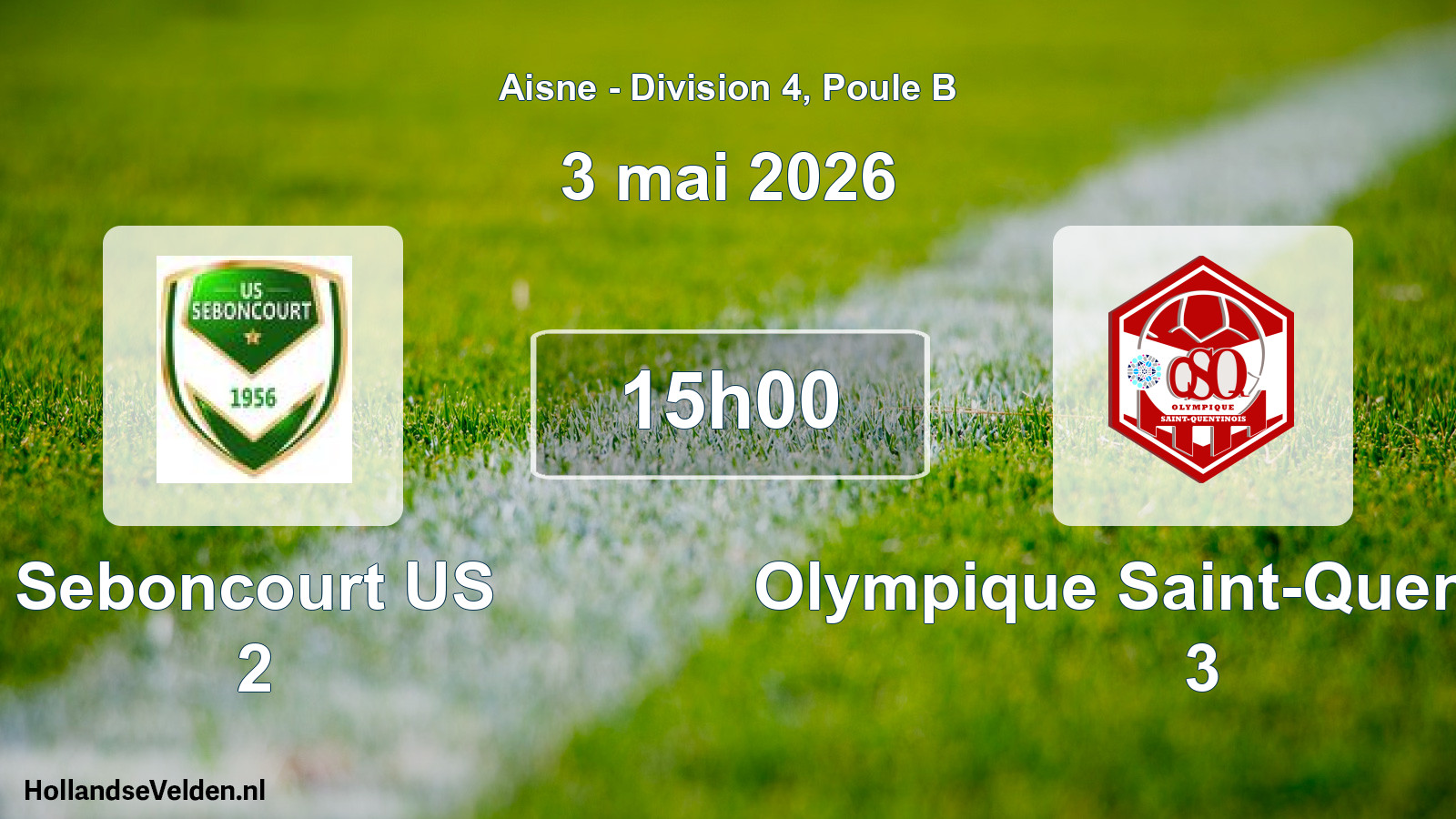 Geplande wedstrijd: Seboncourt US 2 - Olympique Saint-Quentinois 3 (3 mei 2026)