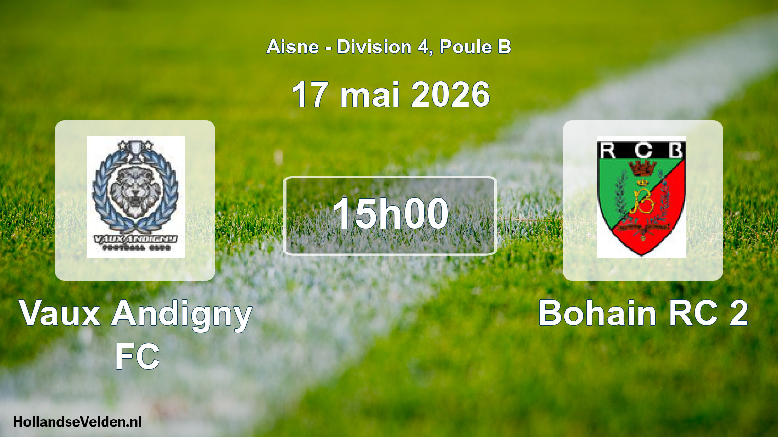 Match programmé: Vaux Andigny FC - Bohain RC 2 (17 mai 2026)
