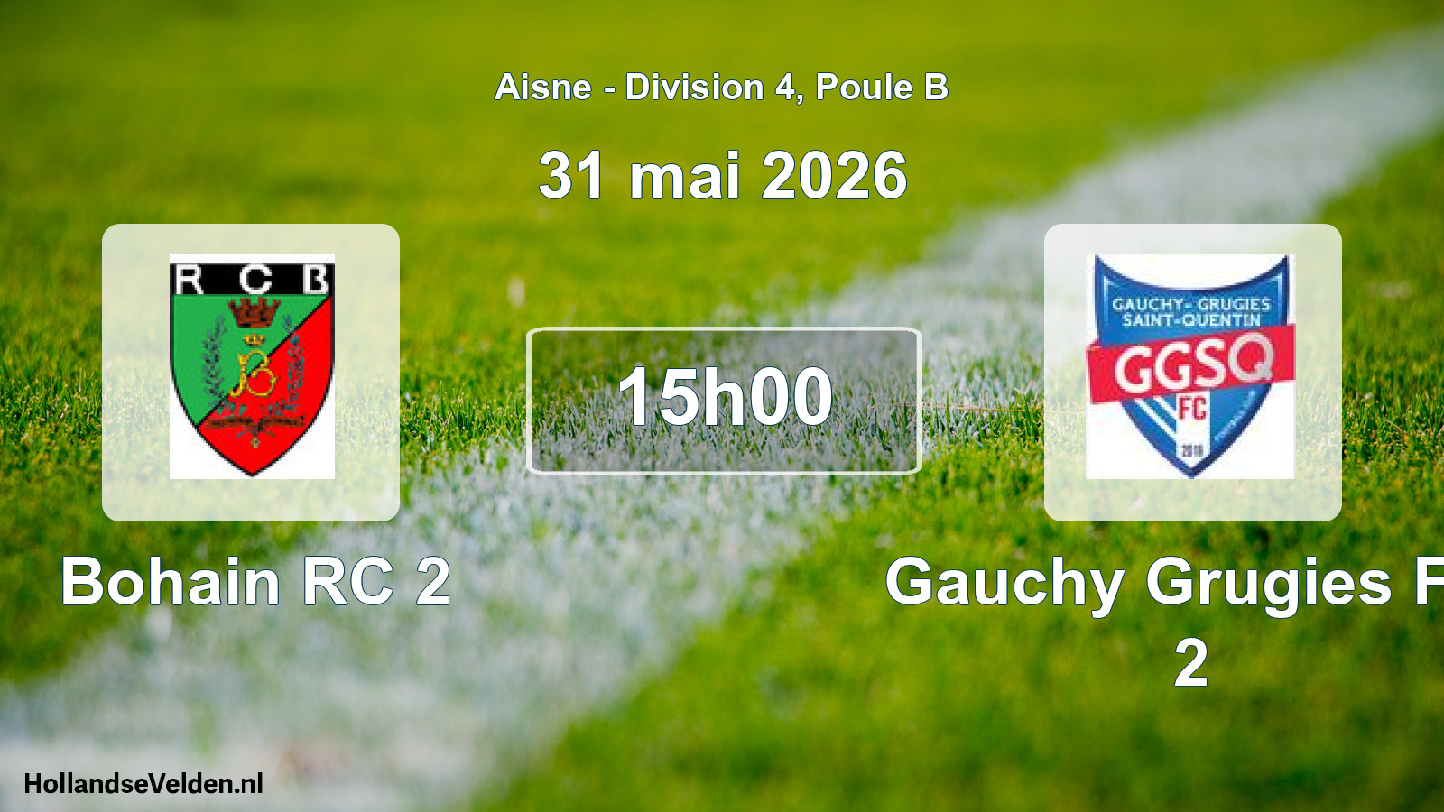 Match programmé: Bohain RC 2 - Gauchy Grugies FC 2 (31 mai 2026)