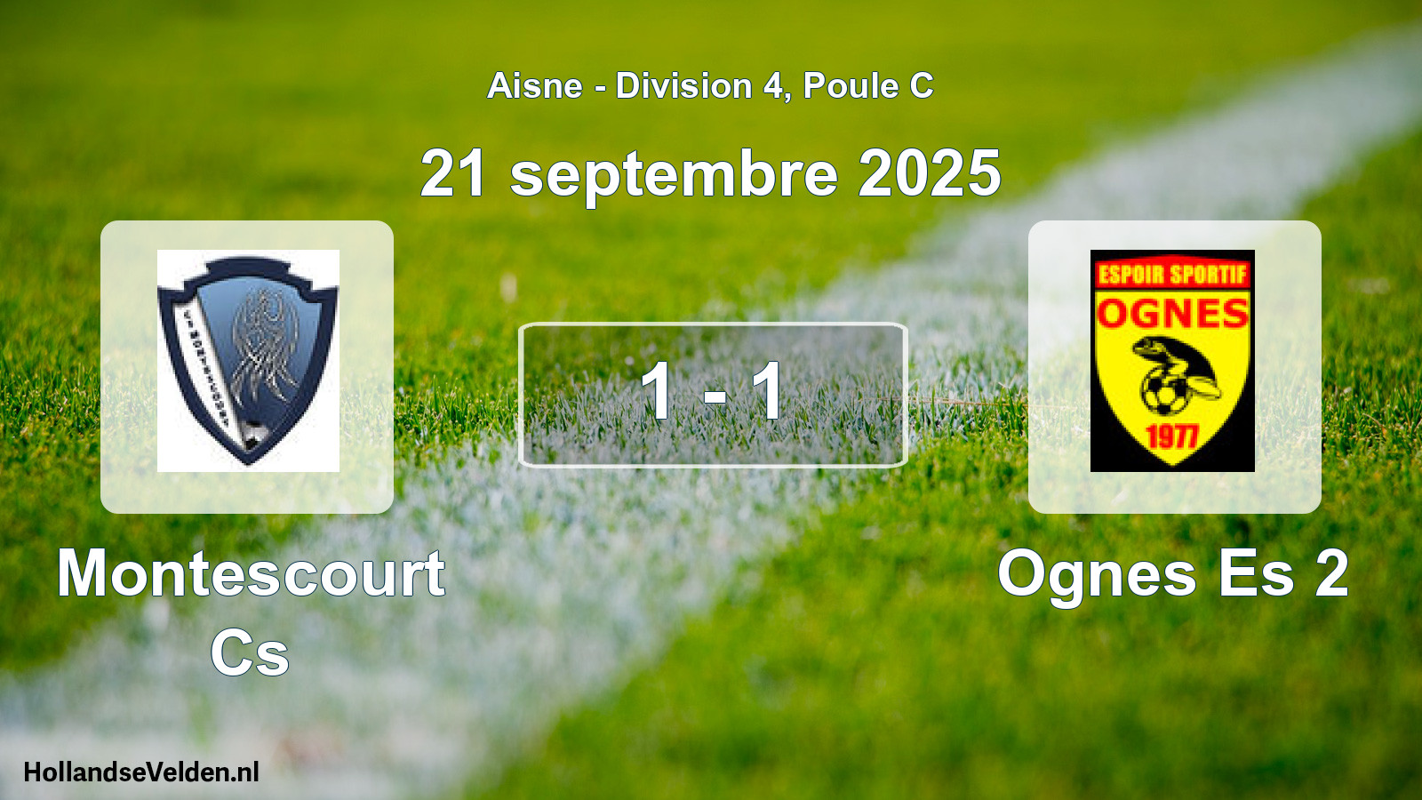Total number of matches played: Montescourt Cs - Ognes Es 2 1 - 1 (21 September 2025)