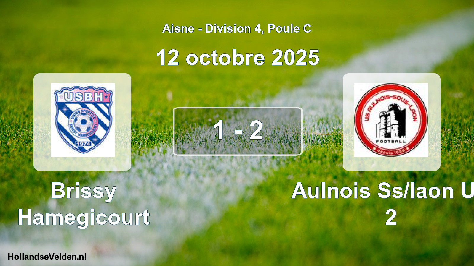 Match joué: Brissy Hamegicourt - Aulnois Ss/laon US 2 1 - 2 (12 octobre 2025)
