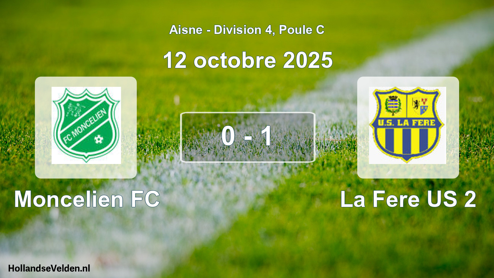 Match joué: Moncelien FC - La Fere US 2 0 - 1 (12 octobre 2025)