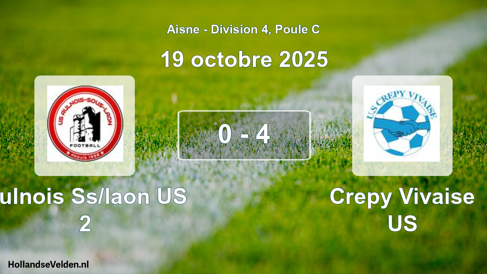 Gespeelde wedstrijd: Aulnois Ss/laon US 2 - Crepy Vivaise US 0 - 4 (19 oktober 2025)