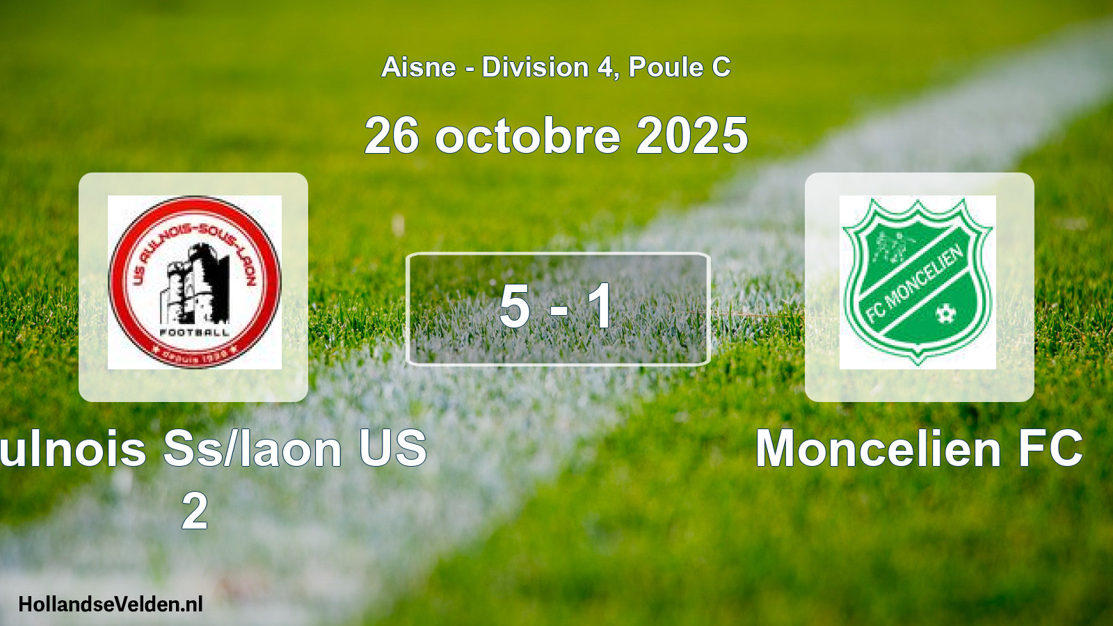 Gespeelde wedstrijd: Aulnois Ss/laon US 2 - Moncelien FC 5 - 1 (26 oktober 2025)