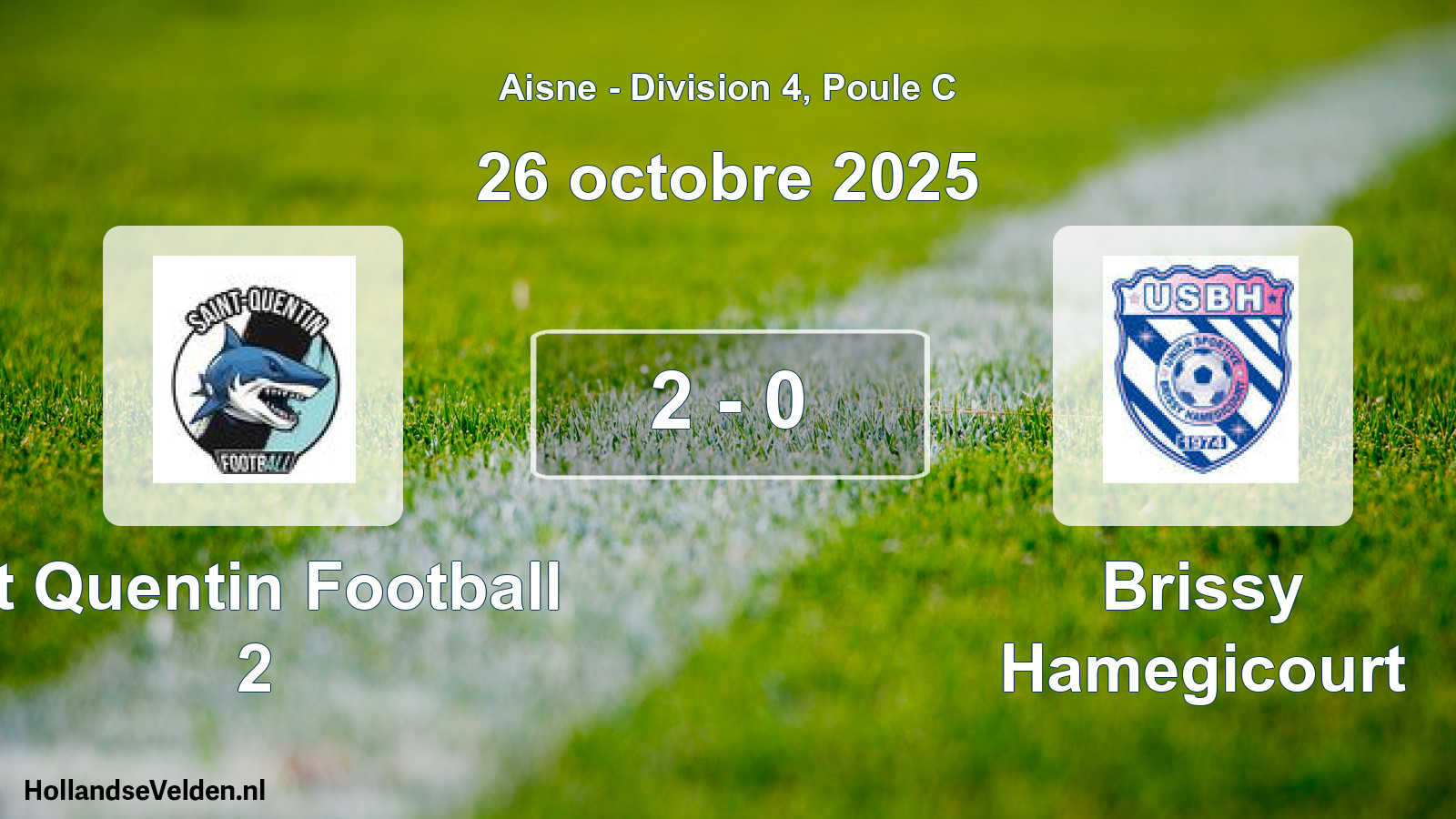 Match joué: St Quentin Football 2 - Brissy Hamegicourt 2 - 0 (26 octobre 2025)