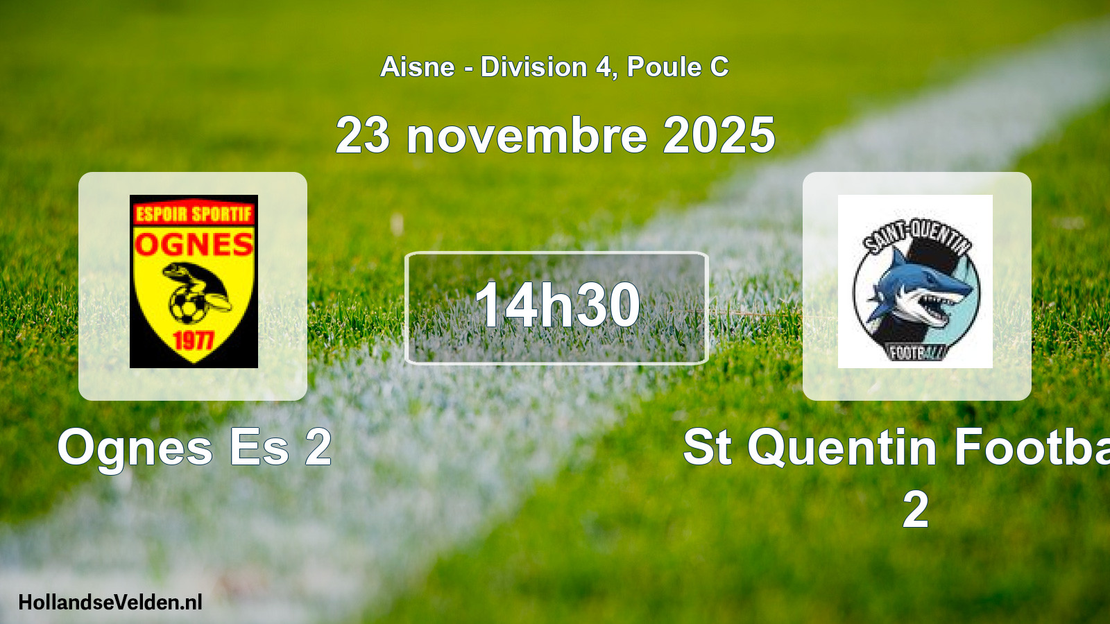 Match programmé: Ognes Es 2 - St Quentin Football 2 (23 novembre 2025)