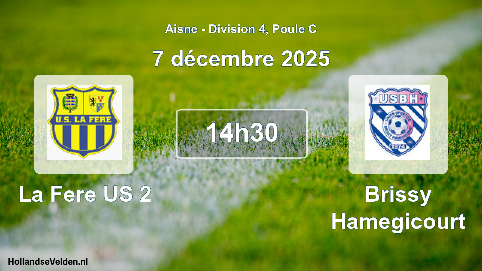 Scheduled Match: La Fere US 2 - Brissy Hamegicourt (7 December 2025)
