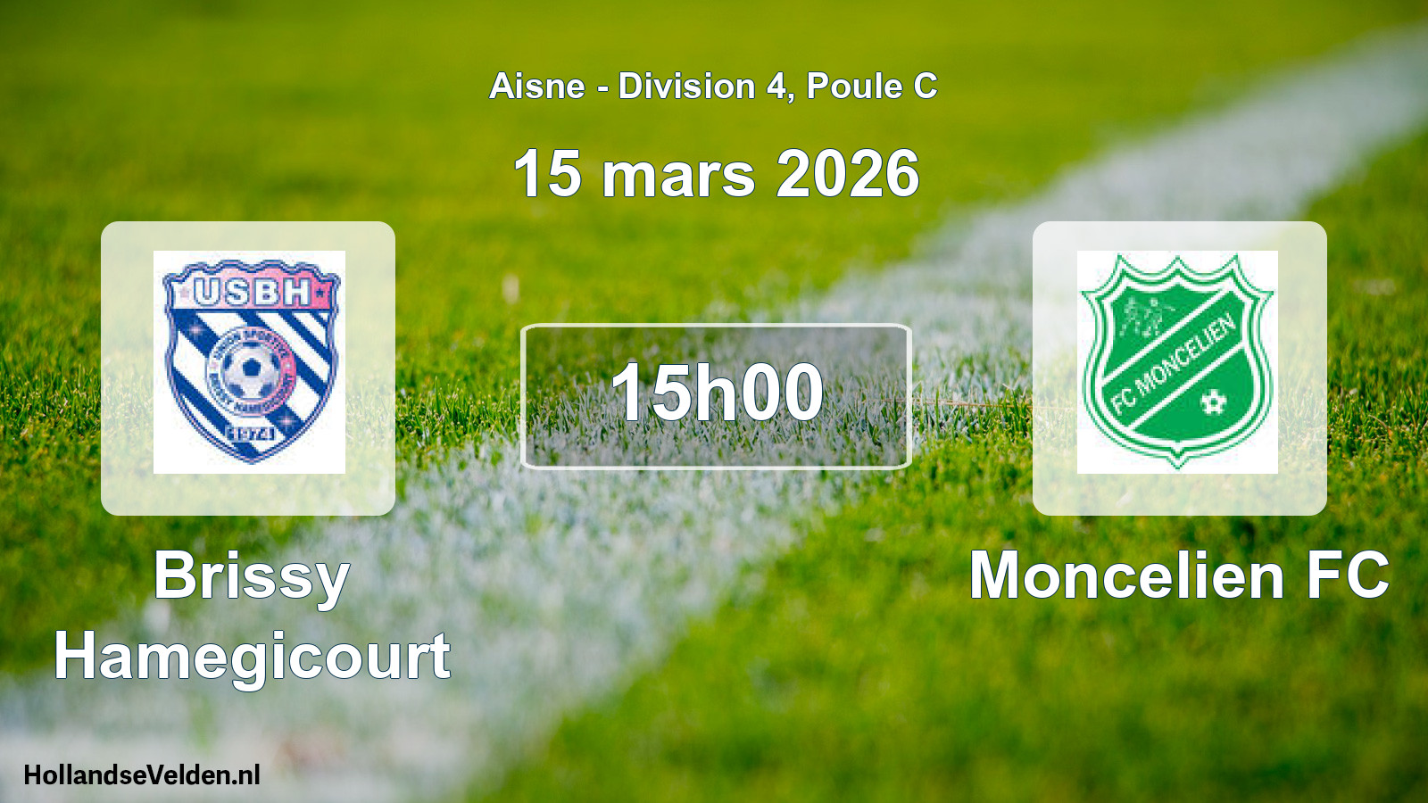 Match programmé: Brissy Hamegicourt - Moncelien FC (15 mars 2026)