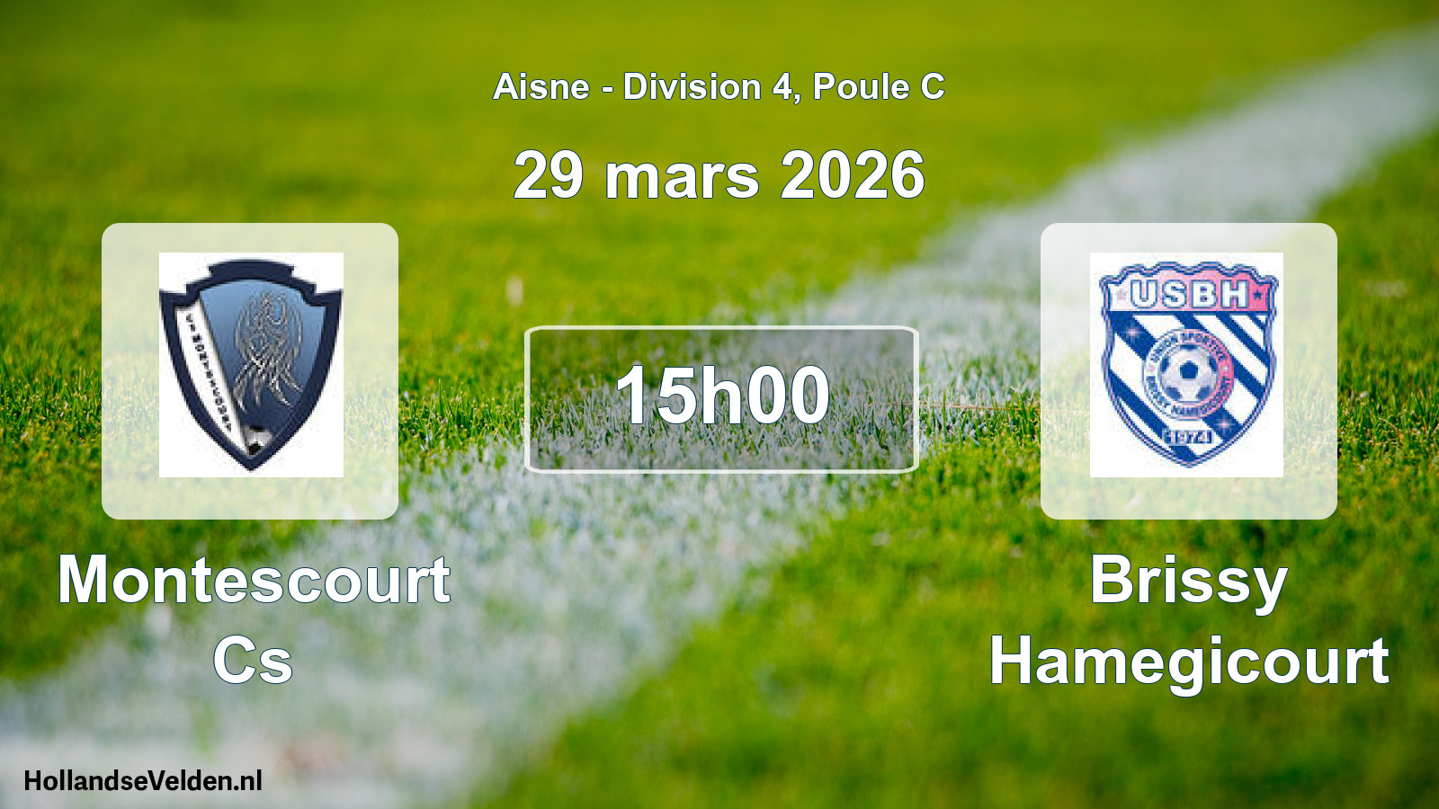 Geplande wedstrijd: Montescourt Cs - Brissy Hamegicourt (29 maart 2026)