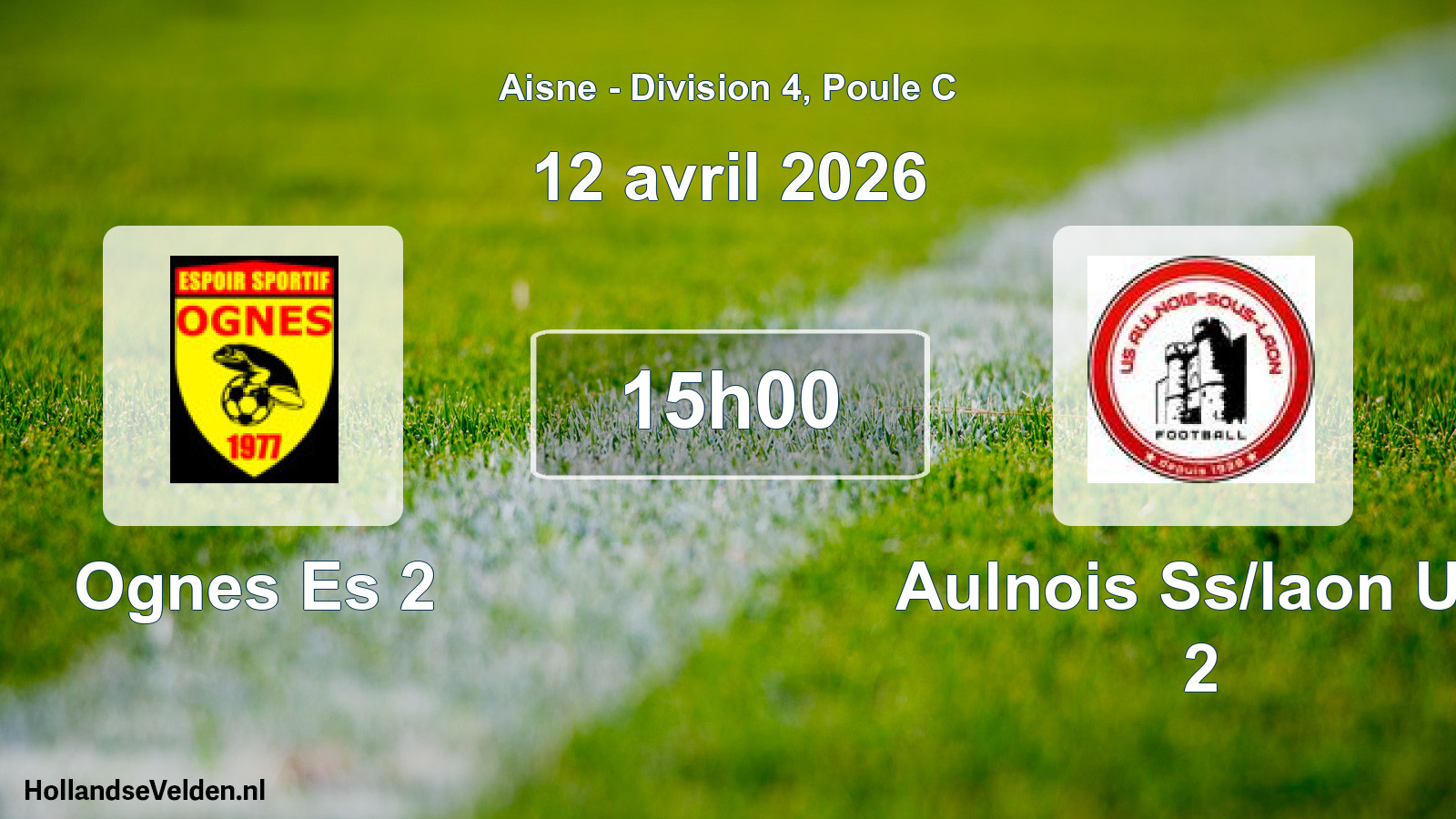 Geplande wedstrijd: Ognes Es 2 - Aulnois Ss/laon US 2 (12 april 2026)
