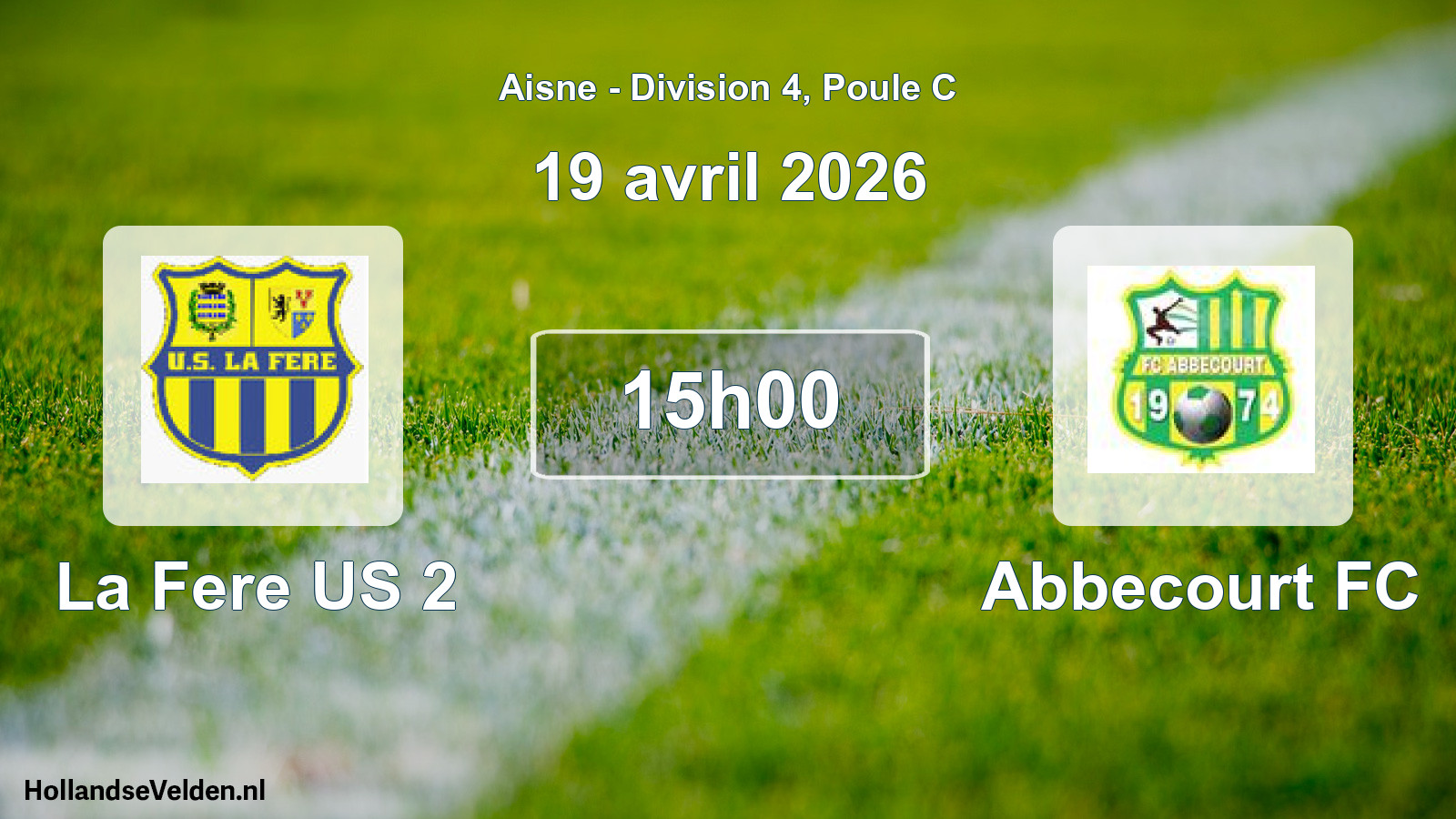 Match programmé: La Fere US 2 - Abbecourt FC (19 avril 2026)