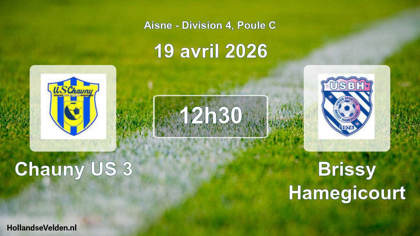 Match programmé: Chauny US 3 - Brissy Hamegicourt (19 avril 2026)