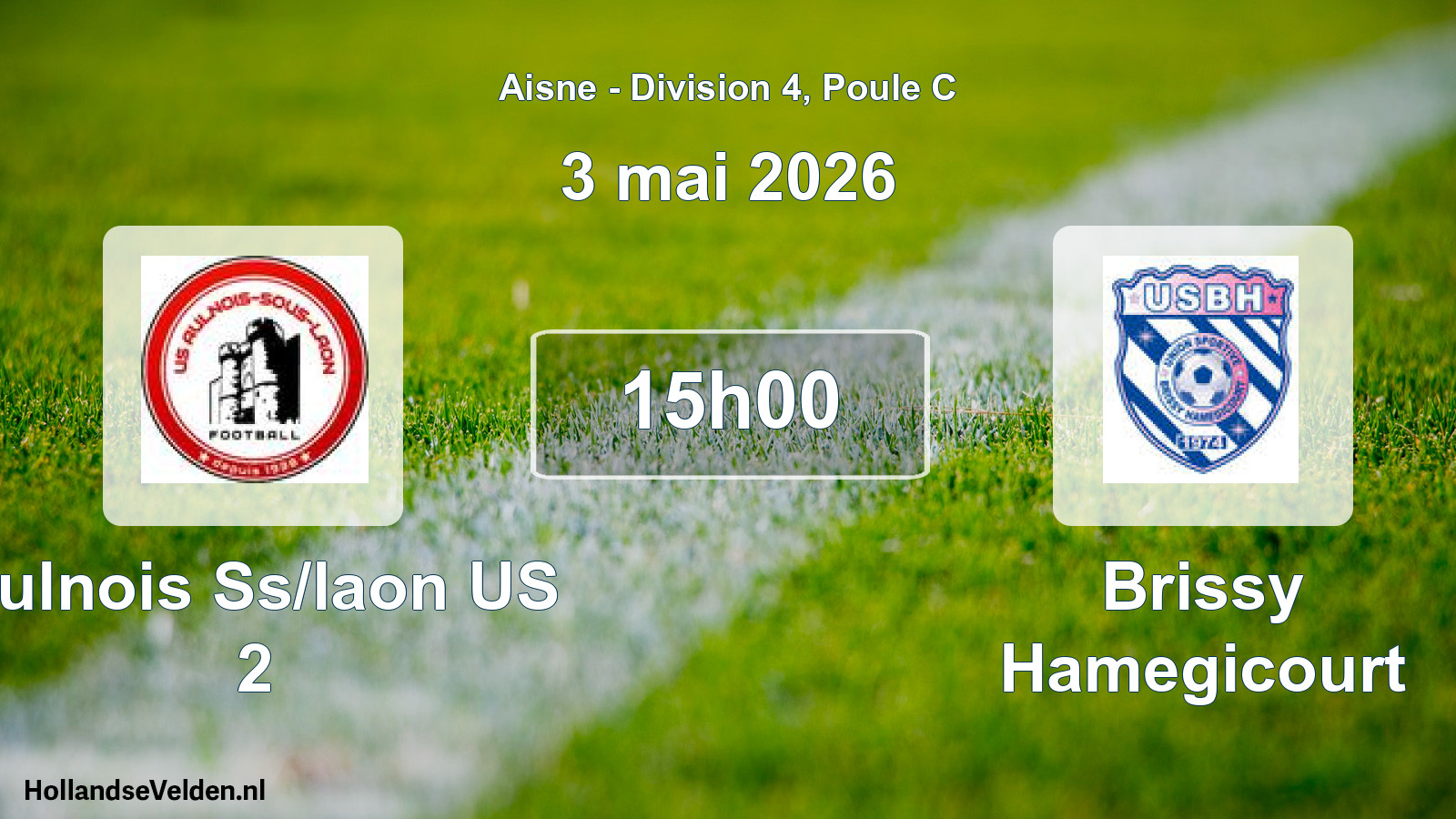 Scheduled Match: Aulnois Ss/laon US 2 - Brissy Hamegicourt (3 May 2026)