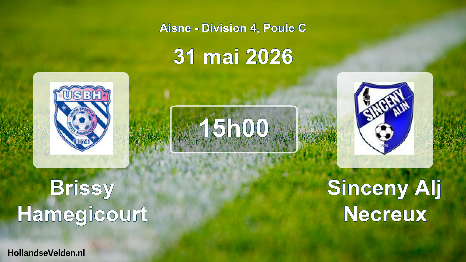 Match programmé: Brissy Hamegicourt - Sinceny Alj Necreux (31 mai 2026)
