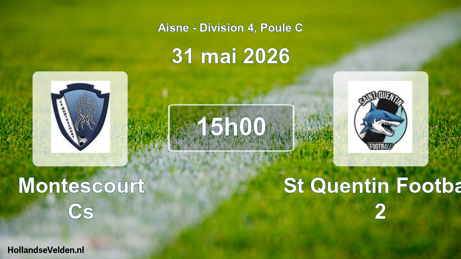 Match programmé: Montescourt Cs - St Quentin Football 2 (31 mai 2026)