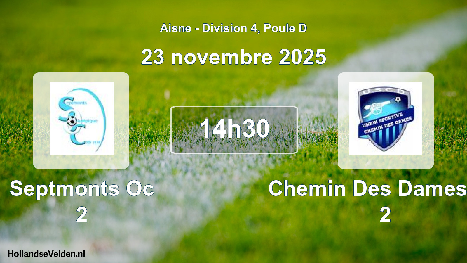 Scheduled Match: Septmonts Oc 2 - Chemin Des Dames US 2 (23 November 2025)