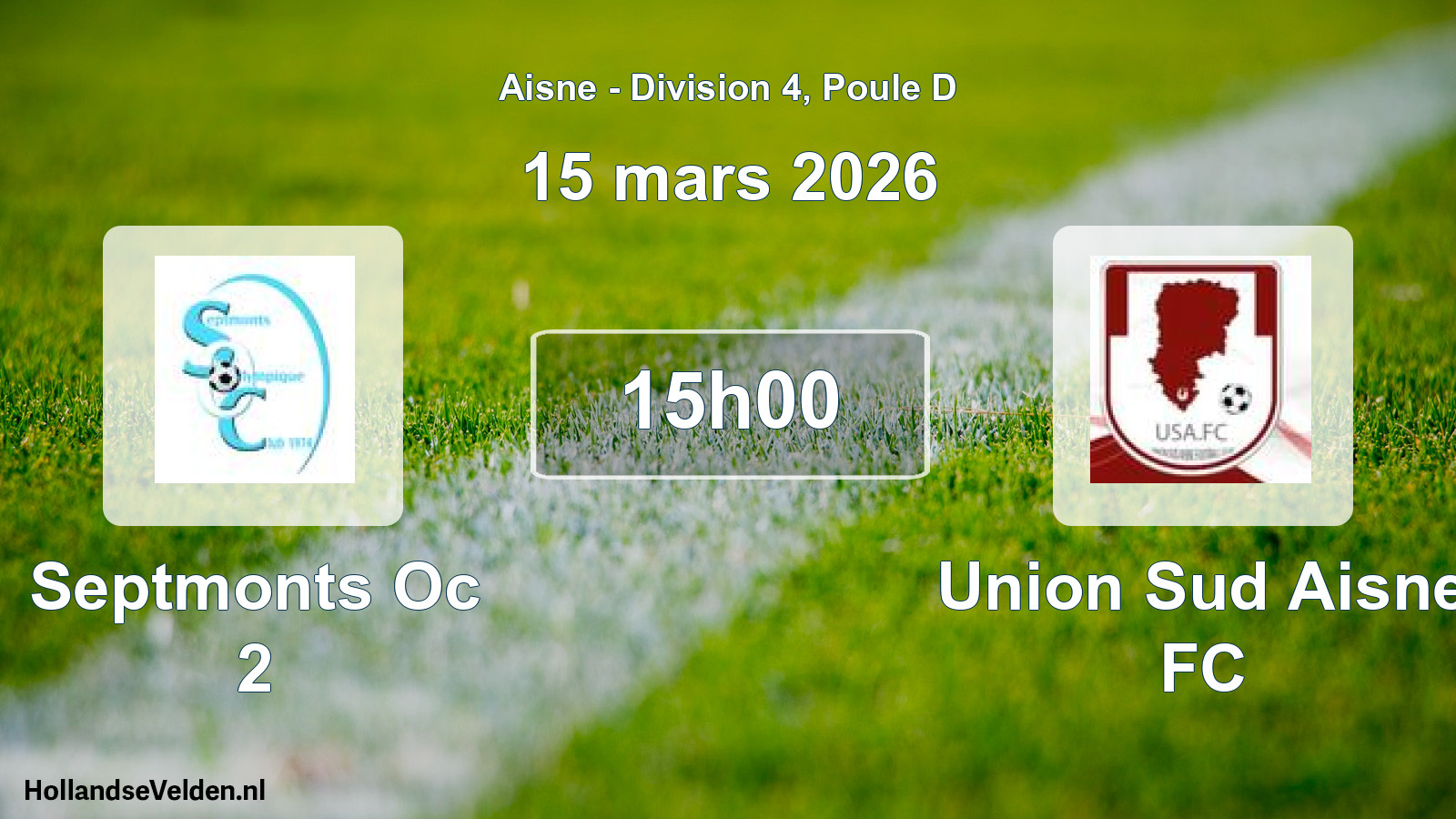 Scheduled Match: Septmonts Oc 2 - Union Sud Aisne FC (15 March 2026)