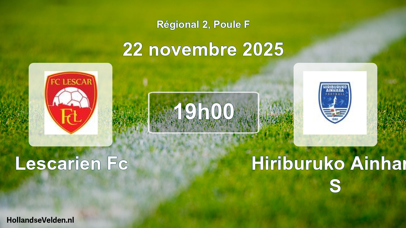 Geplande wedstrijd: Lescarien Fc - Hiriburuko Ainhara S (22 november 2025)