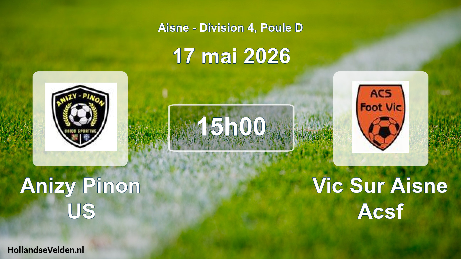 Match programmé: Anizy Pinon US - Vic Sur Aisne Acsf (17 mai 2026)