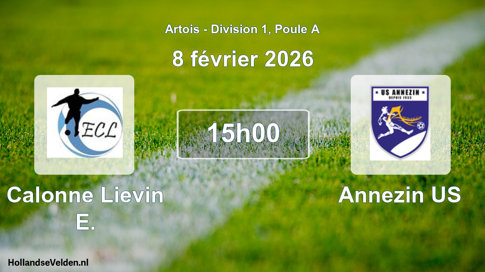 Match programmé: Calonne Lievin E. - Annezin US (8 février 2026)