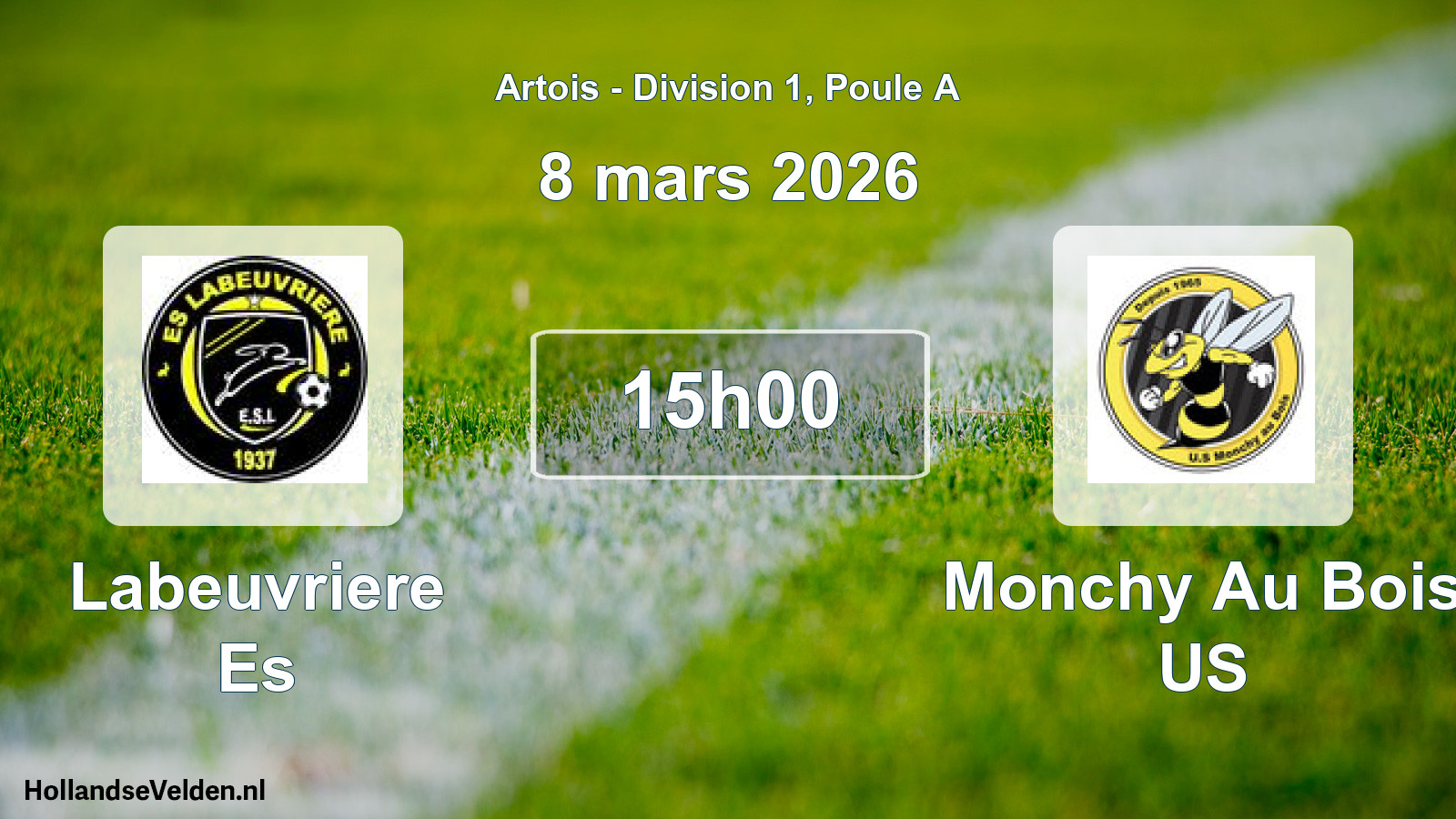 Match programmé: Labeuvriere Es - Monchy Au Bois US (8 mars 2026)