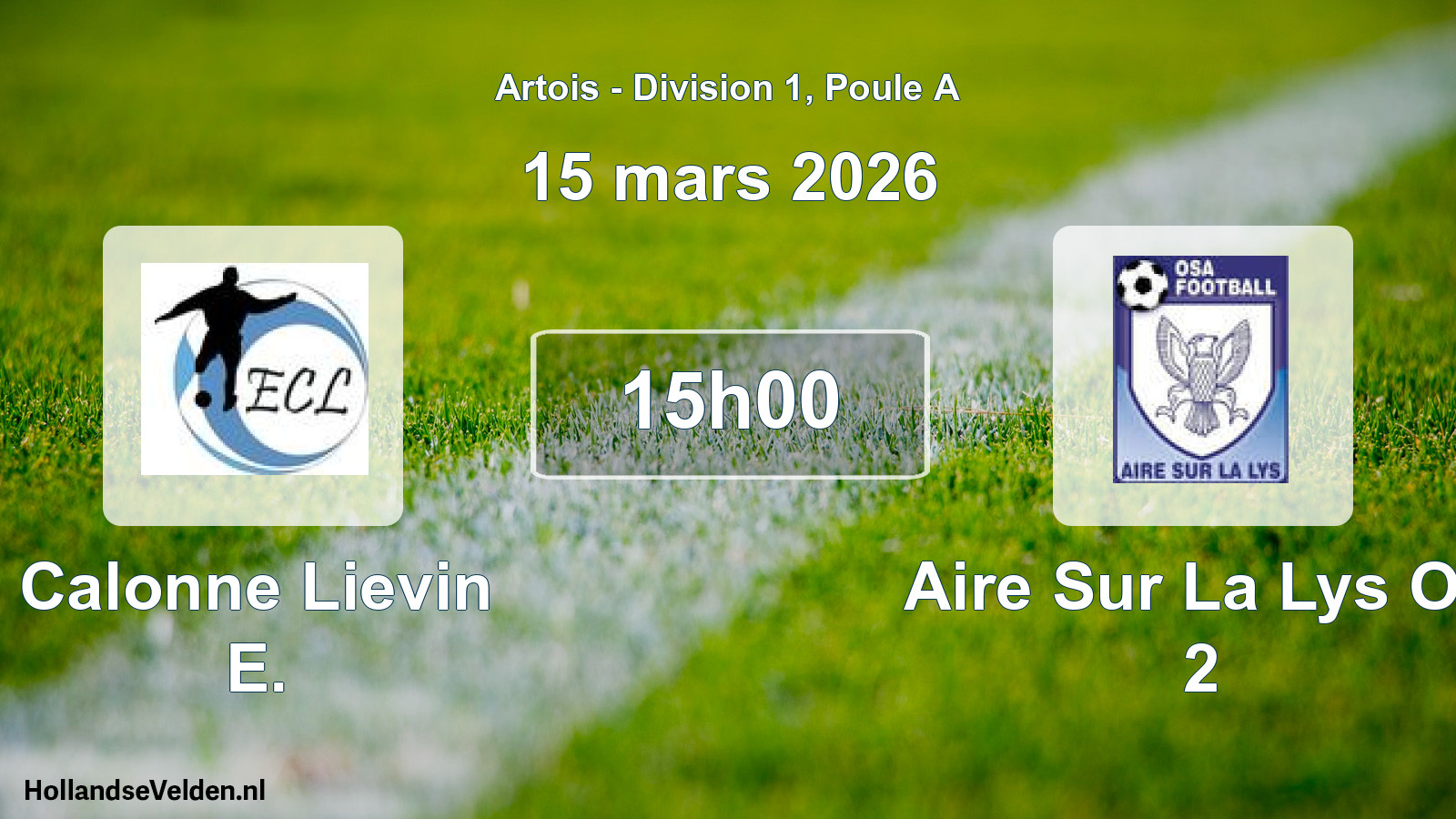 Match programmé: Calonne Lievin E. - Aire Sur La Lys Os 2 (15 mars 2026)