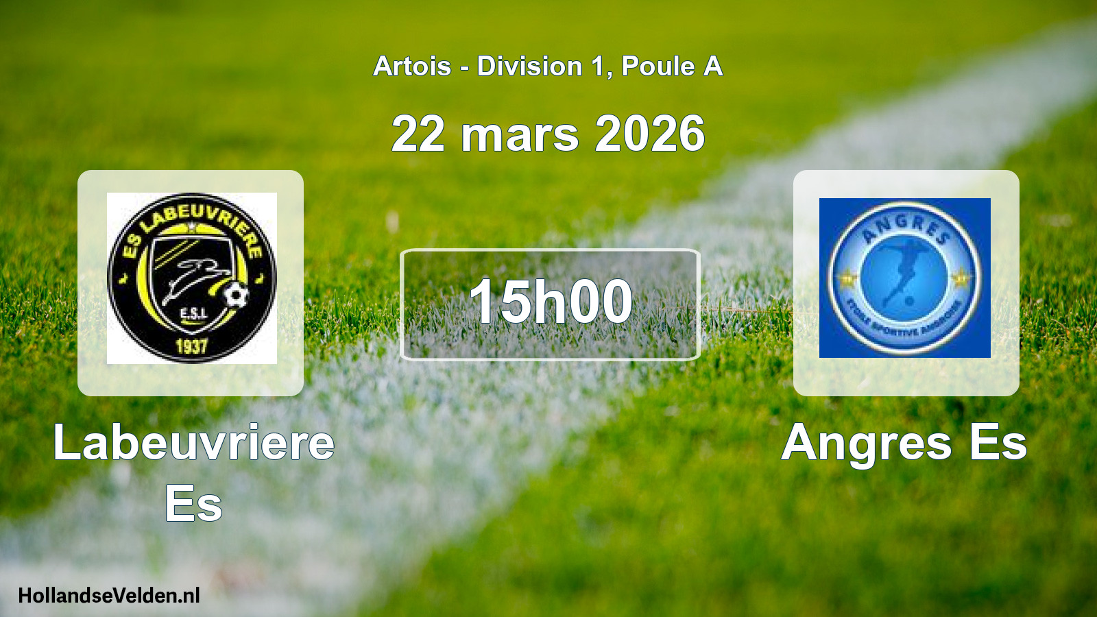 Match programmé: Labeuvriere Es - Angres Es (22 mars 2026)