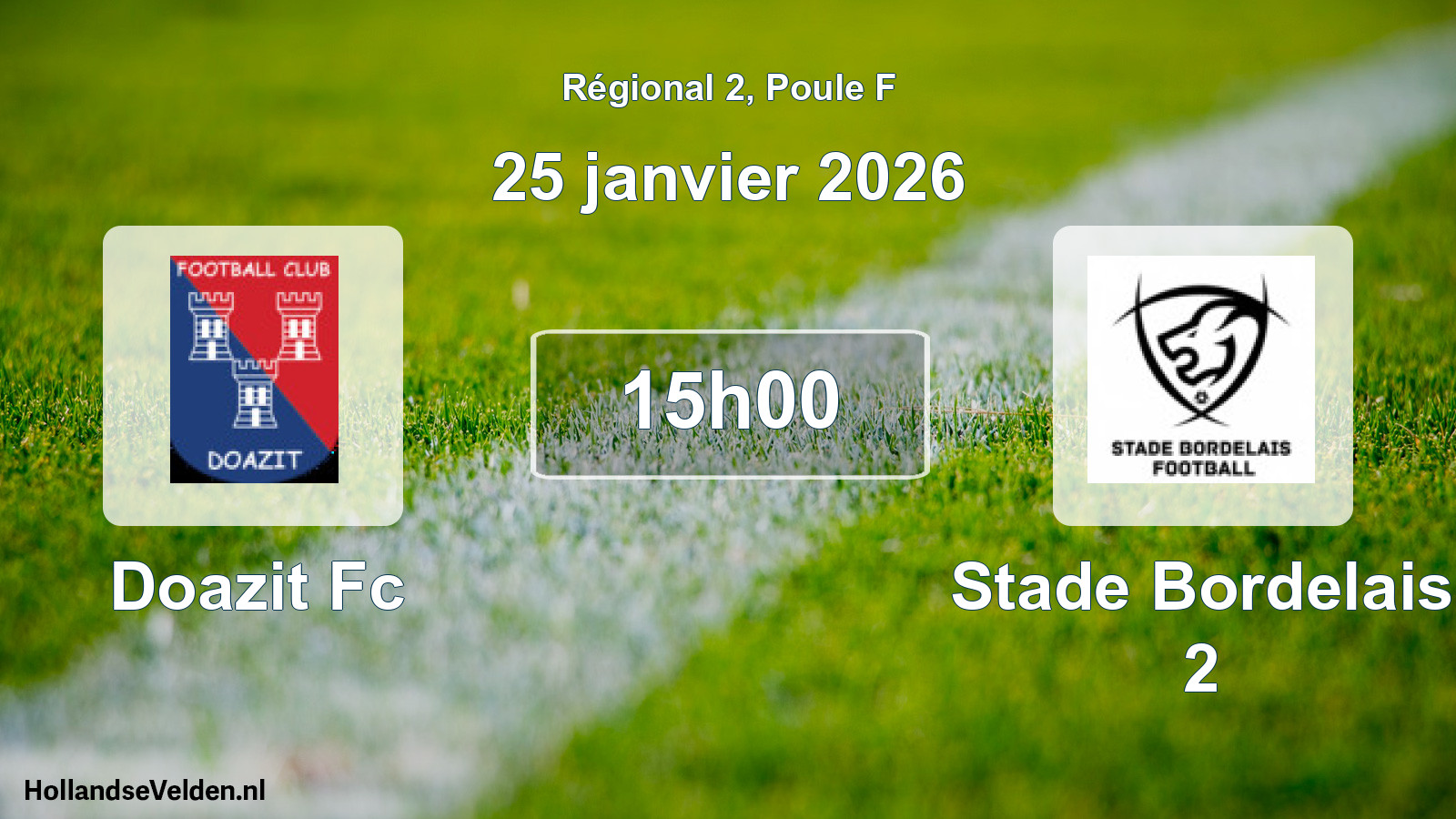 Geplande wedstrijd: Doazit Fc - Stade Bordelais 2 (25 januari 2026)