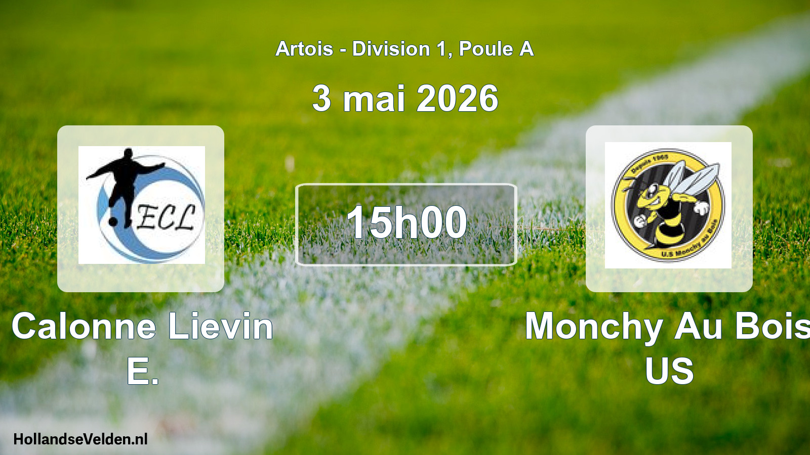 Match programmé: Calonne Lievin E. - Monchy Au Bois US (3 mai 2026)
