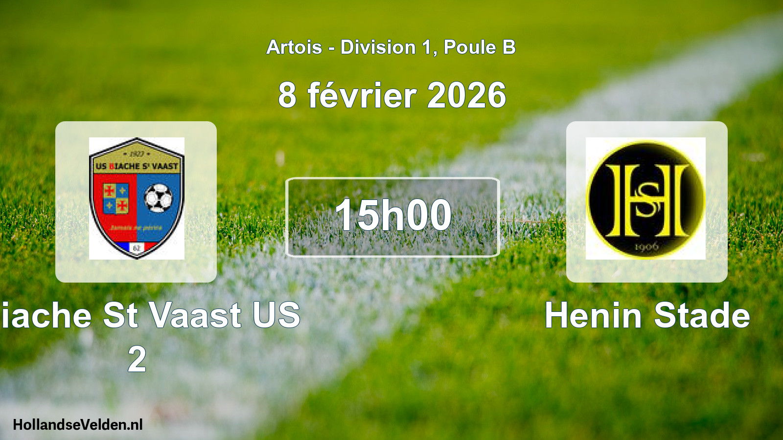 Scheduled Match: Biache St Vaast US 2 - Henin Stade (8 February 2026)