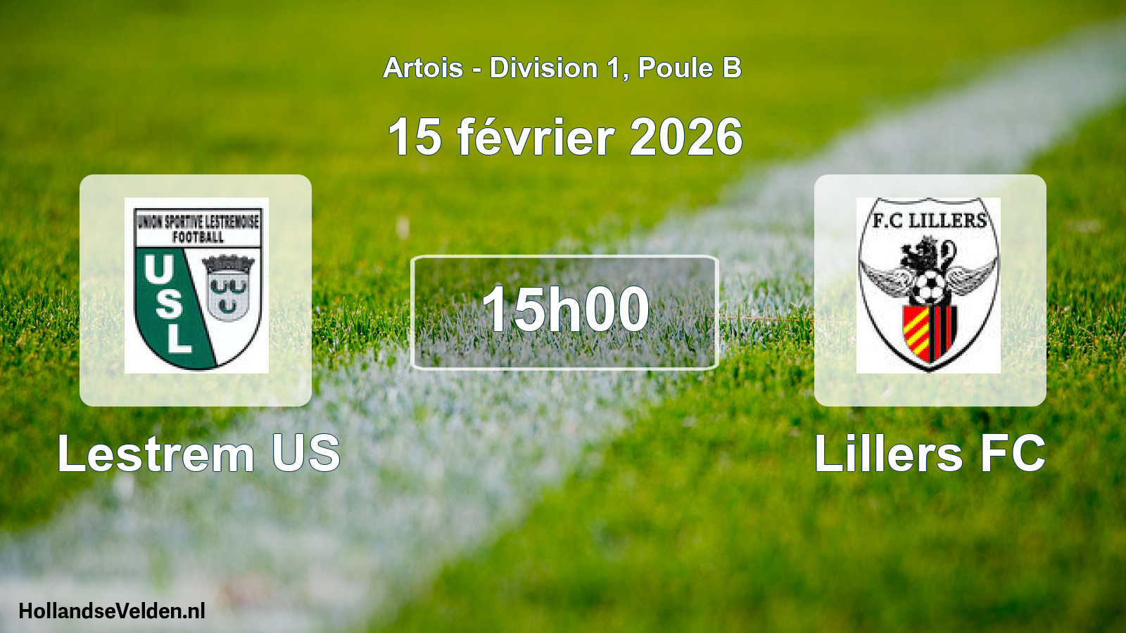 Match programmé: Lestrem US - Lillers FC (15 février 2026)