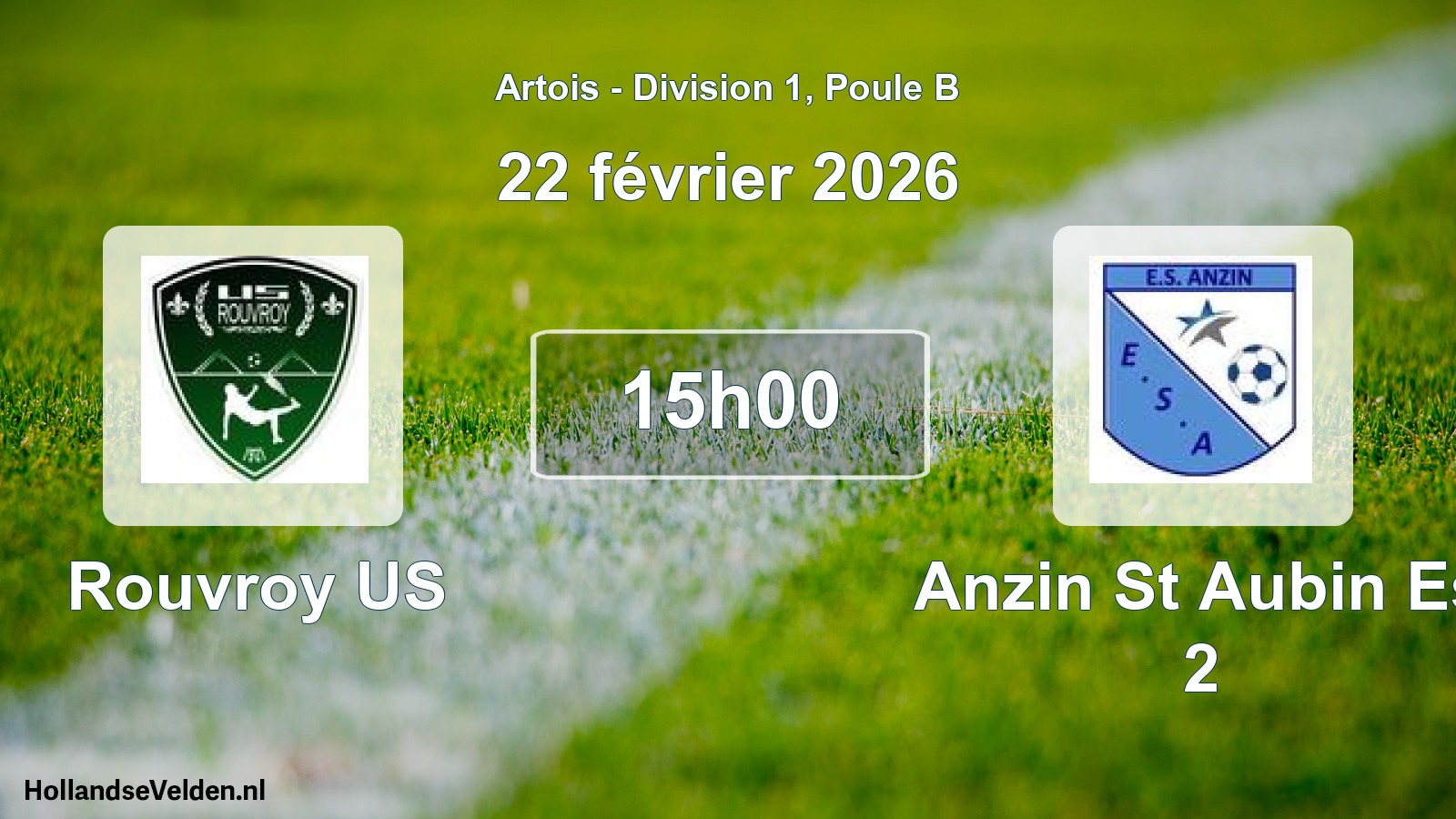 Scheduled Match: Rouvroy US - Anzin St Aubin Es 2 (22 February 2026)