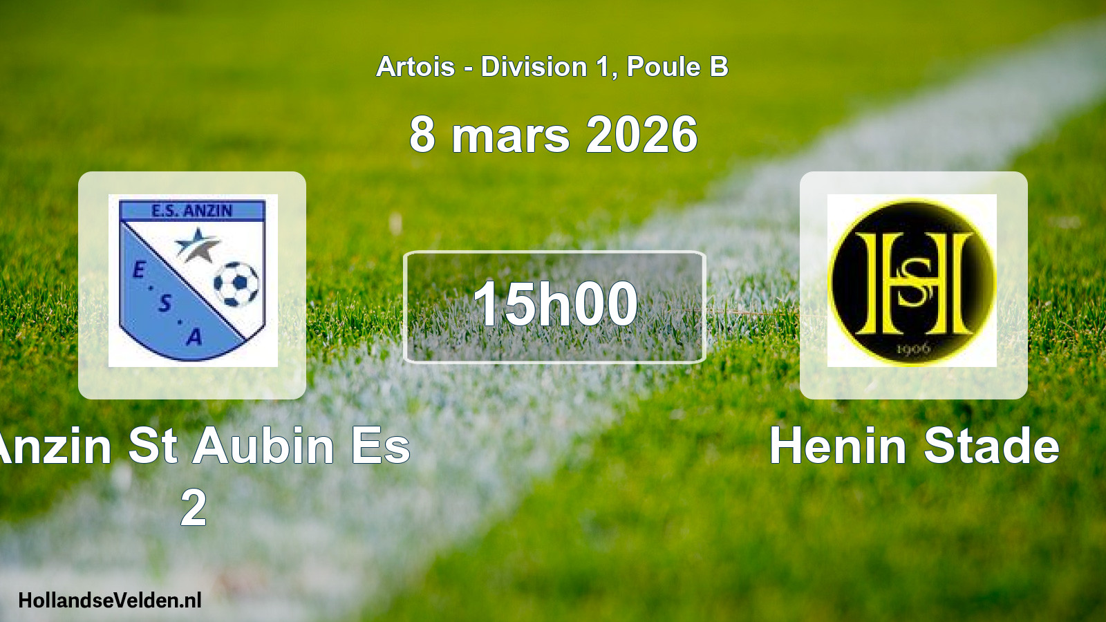 Scheduled Match: Anzin St Aubin Es 2 - Henin Stade (8 March 2026)