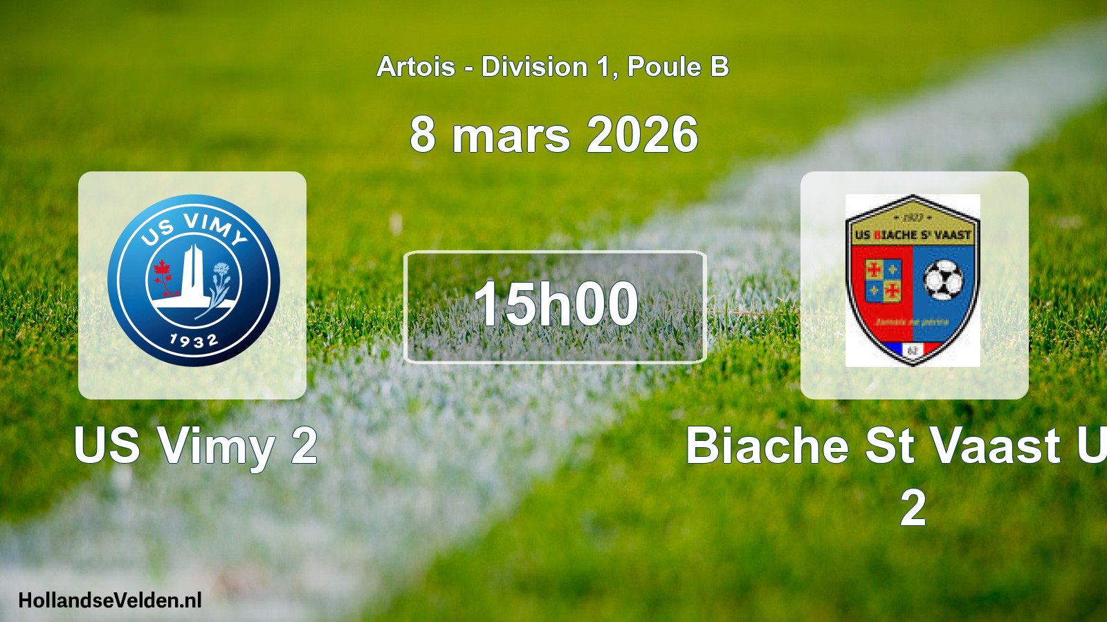 Scheduled Match: US Vimy 2 - Biache St Vaast US 2 (8 March 2026)