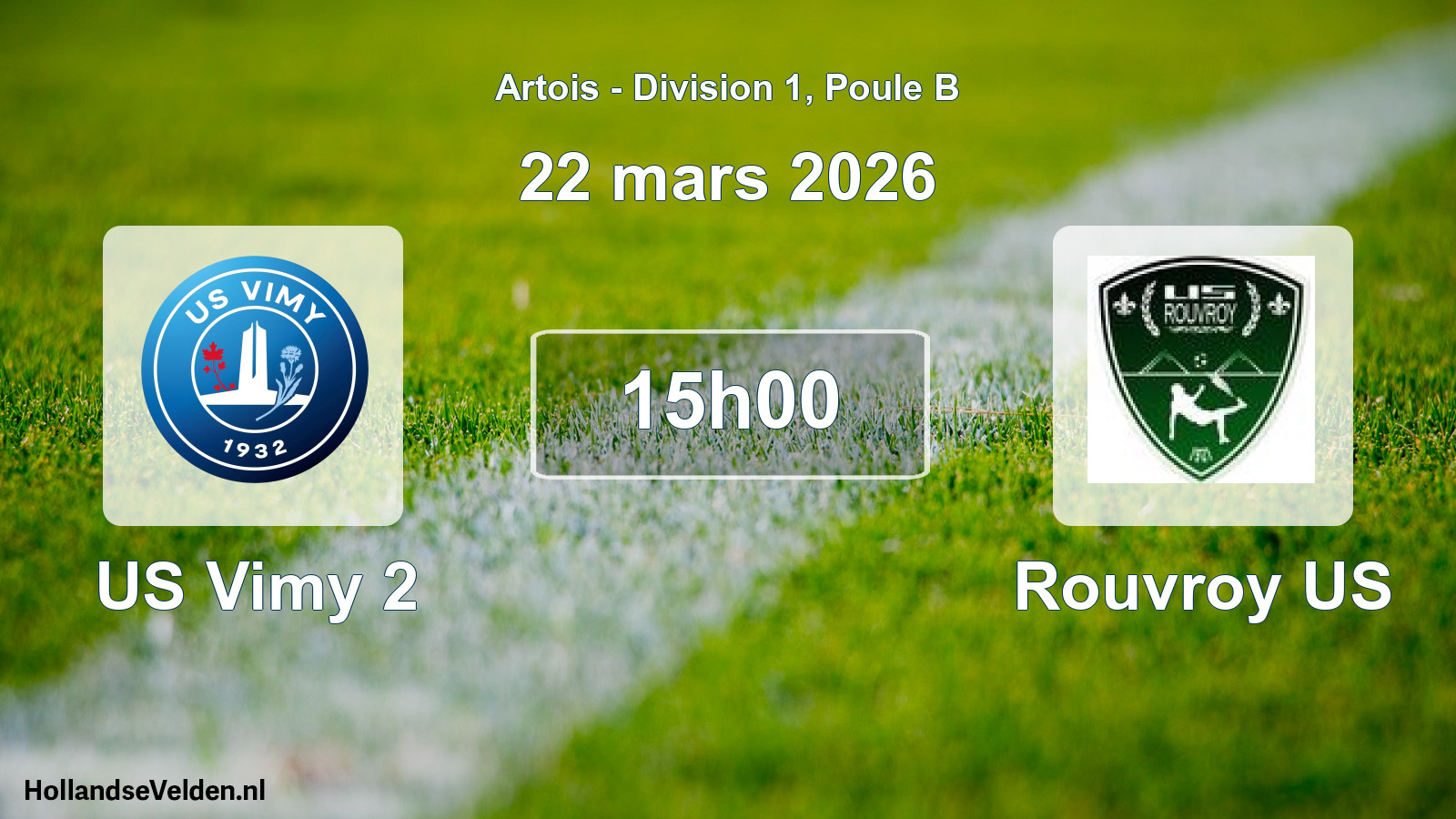 Scheduled Match: US Vimy 2 - Rouvroy US (22 March 2026)