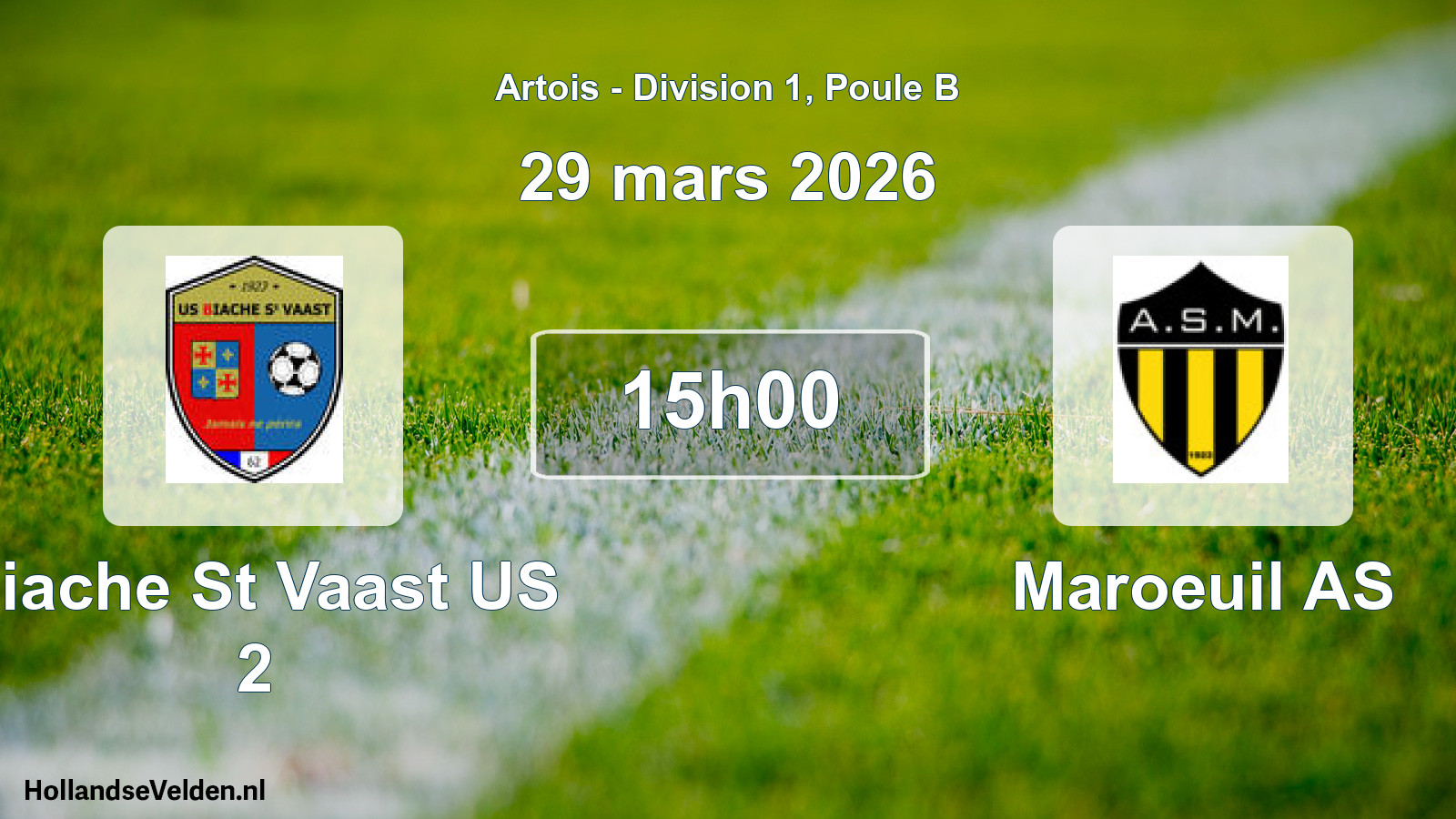 Match programmé: Biache St Vaast US 2 - Maroeuil AS (29 mars 2026)