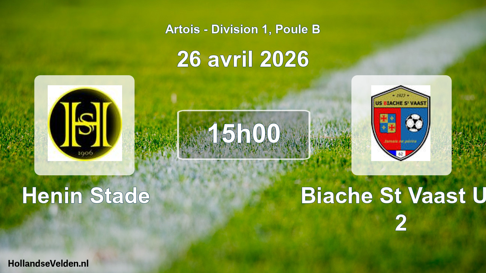Geplande wedstrijd: Henin Stade - Biache St Vaast US 2 (26 april 2026)
