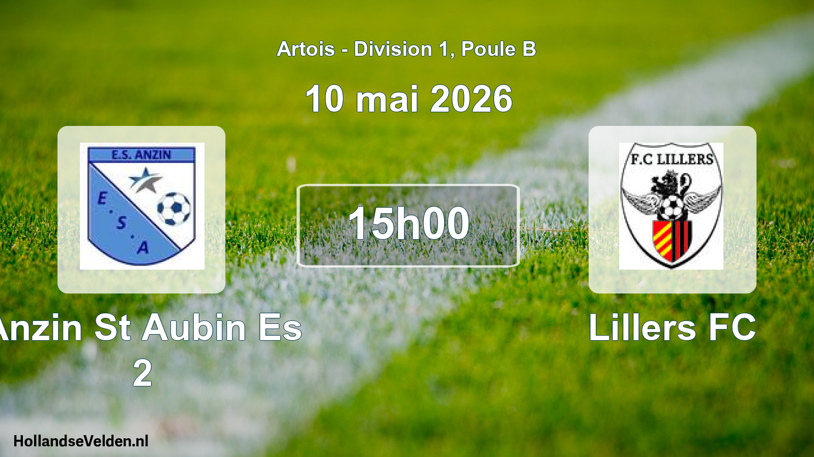 Geplande wedstrijd: Anzin St Aubin Es 2 - Lillers FC (10 mei 2026)
