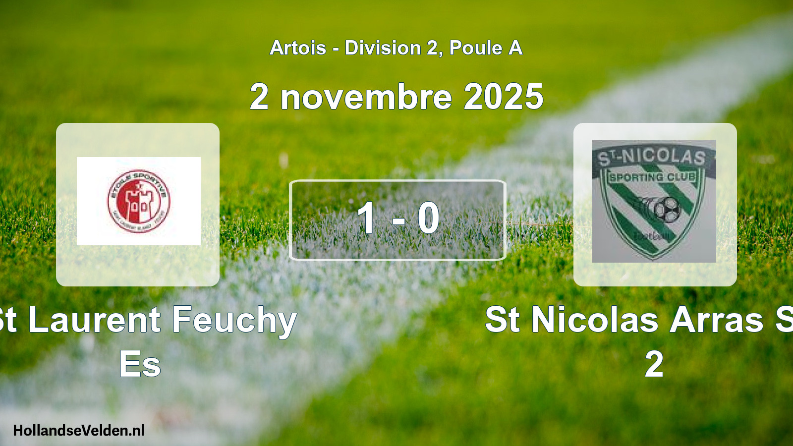 Gespeelde wedstrijd: St Laurent Feuchy Es - St Nicolas Arras SC 2 1 - 0 (2 november 2025)