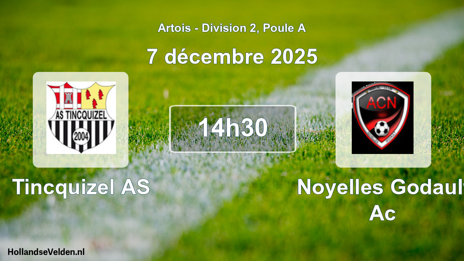 Match programmé: Tincquizel AS - Noyelles Godault Ac (7 décembre 2025)