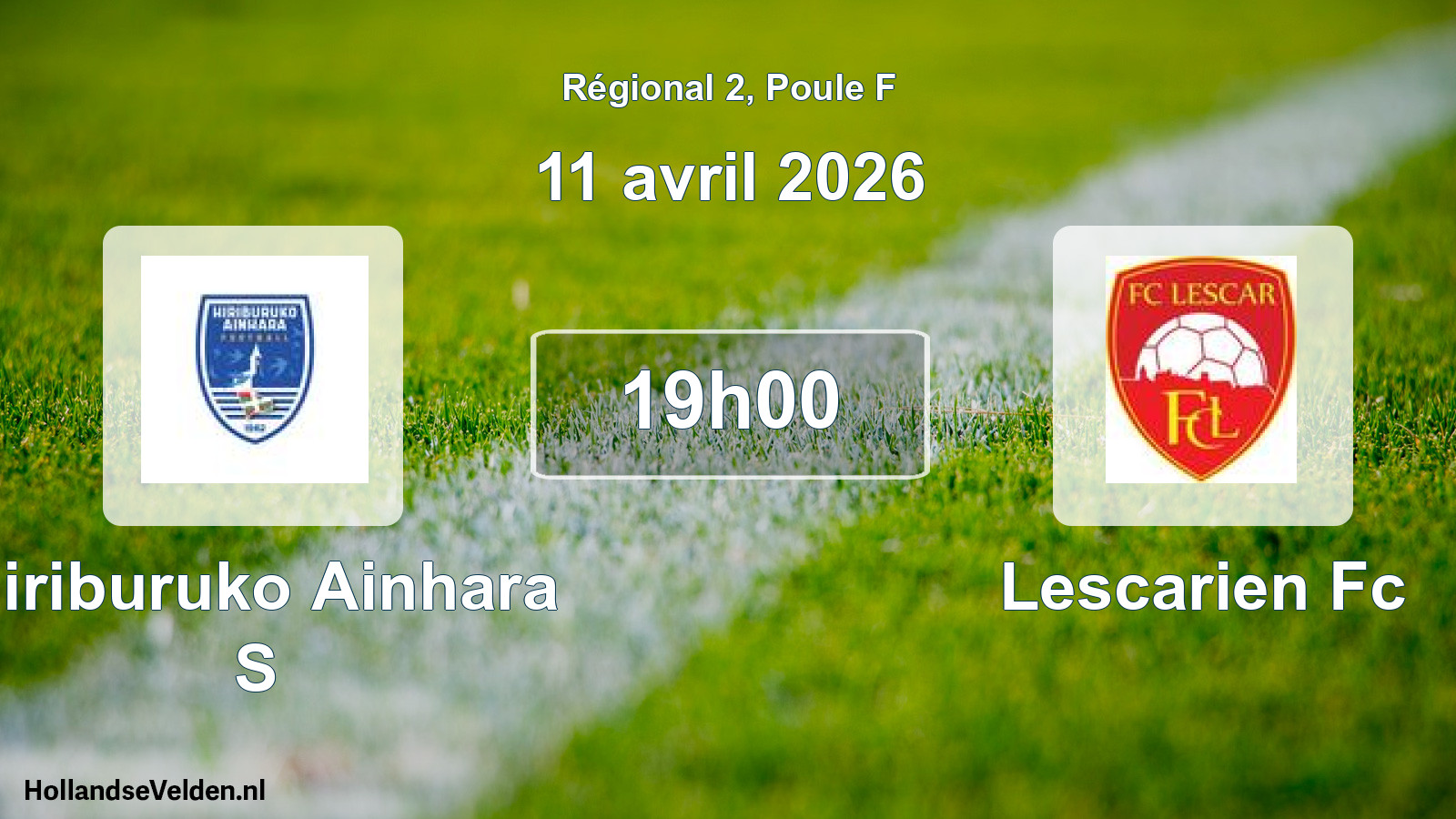 Scheduled Match: Hiriburuko Ainhara S - Lescarien Fc (11 April 2026)