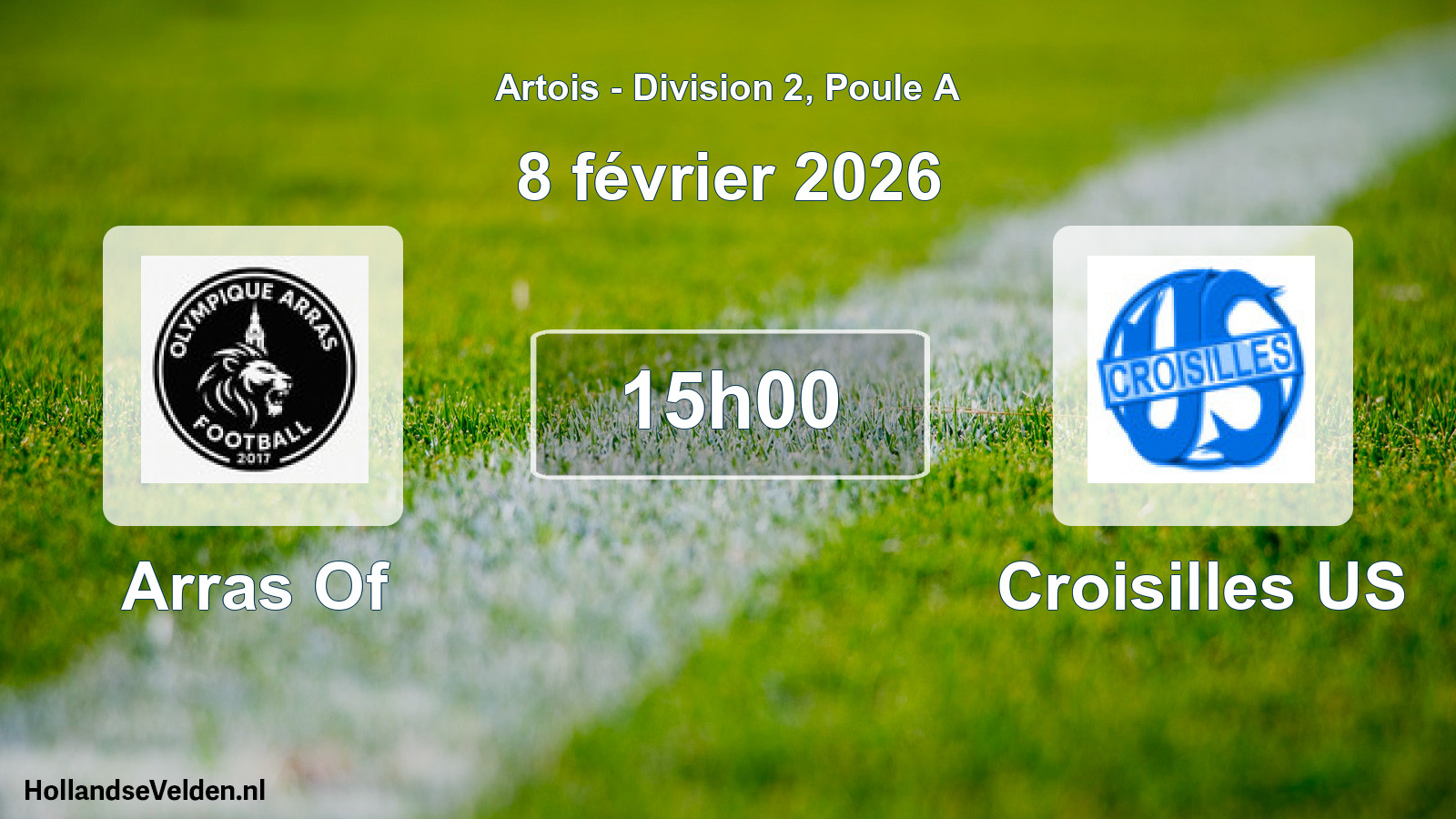 Match programmé: Arras Of - Croisilles US (8 février 2026)